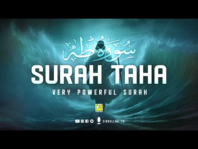 Download MP3 Surah Taha سورة طه (Heart Soothing Voice) | Zikrullah TV