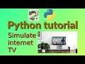 Simulate internet television - Python project for beginners 22