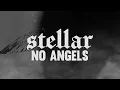 Lagu No angels by Stellar (sped up)