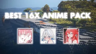 Top 3 Anime 16x Texture Pack for 1 21