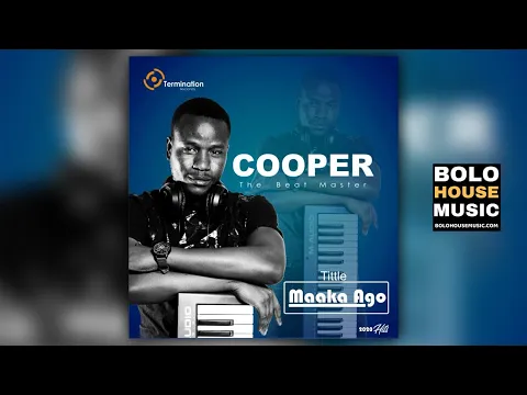 Download MP3 Cooper (The Beat Master) - Maaka Ago (Original)