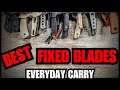 TOP 15 BEST EDC FIXED BLADES GOING INTO 2026