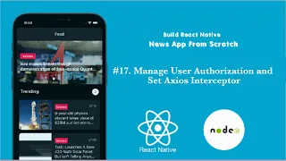 Manage Authorization and Add Axios Interceptor Build News App Redux Redux-Persist