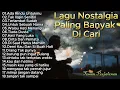 Download Lagu Lagu POP NOSTALGIA 80 - 90an Paling Banyak Dicari, Tembang Kenangan Populer Teman Di Perjalanan