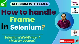 Session 32 Master Selenium - Java How to handle frame in Selenium
