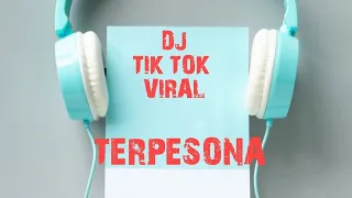 Download DJ TERPESONA VIRAL Tik Tok|NEW VERSION MP3