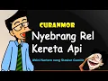 Download Lagu Curanmor - Nyebrang Rel Kerata Api | Humor Ngapak Cilacap #Ninine di Stasiun Gumilir