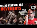 Weird New Miniature Art MOVEMENTS