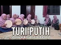 Download Lagu Turi putih - Sholawat \u0026 Hadroh Al Barokah