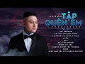 Download Lagu Album Tập Quên Em, Chỉ Khi Anh Một Mình | Tuyển Chọn Những Ca Khúc Hay Nhất Của Vũ Duy Khánh 2020