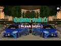 Download Lagu GOYANG FAMILI || BREAK LATIN ( galaremix )