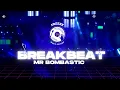 Download Lagu DJ BREAKBEAT MR BOMBASTIC