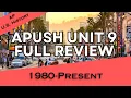APUSH Unit 9 REVIEW Period 9 1980-Present