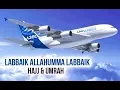 Download Lagu Listen Labbaik Allahumma Labbaik If You Want To Go For Hajj \u0026 Umrah