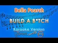 Download Lagu Bella Poarch - Build a B*tch (Karaoke) | GMusic
