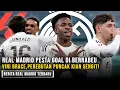 Lagu PESTA GOAL di Bernabéu! Madrid Libas Sociedad 4-1 | Vini Brace 🔥Lanjut Fokus Benfica