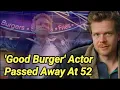 Jan Schwieterman Dead At 52 Good Burger Actor Died Kurt Bozwell McKenna Jan Patrick