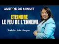 LA GUERRE DE MINUIT - ETEINDRE LE FEU DE L ENNEMI-PROPHETESSE FRIDHA MANZIONI