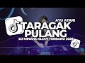 Download Lagu DJ TARAGAK PULANG - AYU ATARI SLOW VIRAL TIKTOK TERBARU 2025 DJ MINANG FYP SLOW BASS