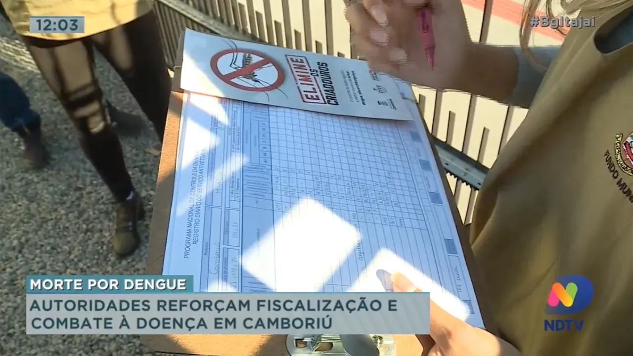Autoridades reforçam fiscalização e combate à dengue em Camboriú