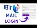 How to Login BT Mail Account BT com Email Login Page Sign In BT Mail Account