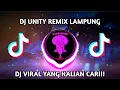 DJ UNITY REMIX LAMPUNG DINDA ACIL VIRAL TIKTOK TERBARU 2022 YANG KALIAN CARI!!