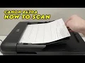 How to Scan using the Canon Pixma TR8620a TR8622 Printer