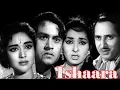 Lagu Ishaara Full Movie | Joy Mukherje | Vyjayanthimala | Old Hindi Movie