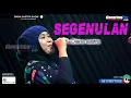 Download Lagu SEGENULAN DIANA SASTRA || COVER