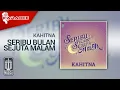 Lagu Kahitna - Seribu Bulan Sejuta Malam (Official Karaoke Video)