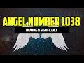 1038 Angel Number Meaning Symbolism Explained - WARNING WATCH THIS Angel Numbers