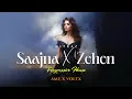 Lagu Saajna x Zehen Ft. MITRAZ (Melodic Progressive House) AMY x VØLTX Remix