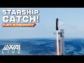 SpaceX Wants to Catch Starship Flight 14 This Month
