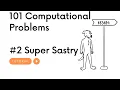 101 Computational Problems to solve Super Sastry Python