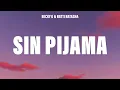 Download Lagu Becky G - Sin Pijama (Letra/Lyrics) ft. Natti Natasha Download Lagu Becky G - Sin Pijama (Letra/Lyrics) ft. Natti Natasha