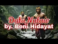 Download Lagu lagu paser Datu Nalaw by. Beni Hidayat #lagupaser #dangdutpaser #datunalaw MP3