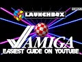 Launchbox How To Setup Amiga