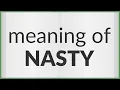 Nasty meaning of Nasty