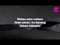 Cinta Satu Malam - Melinda (Lirik Lagu)