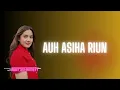Lagu Abby Suehaiveey Abir - Auh Asiha Riun (Official Music Lyric) -  Lirik Terjemahan