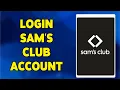 How To Login Sam s Club Account 2024 Sam s Club Online Sign In Tutorial