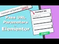 How to Pass URL Parameters to Elementor Forms Tutorial