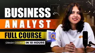 Business Analyst Full Course FREE Business Analyst Tutorial For Beginners 2026 Intellipaat