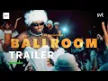 Download Lagu EDIT Ballroom | Trailer | SVT