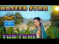 Download Lagu new || naseeb star tur tone  dj karan navsari  || ,🥁🥁. @07karanff37