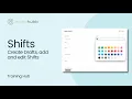 Create Drafts Add and Edit Shifts