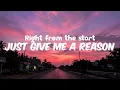 P!nk - Just Give Me a Reason (Lyrics)