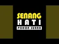 Download Lagu SENANG HATI