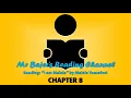 Mr Bajer reads I Am Malala - Chapter 8