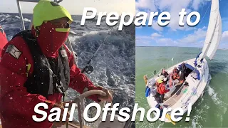 Prepare for OFFSHORE Sailing and EMERGENCIES at Sea!